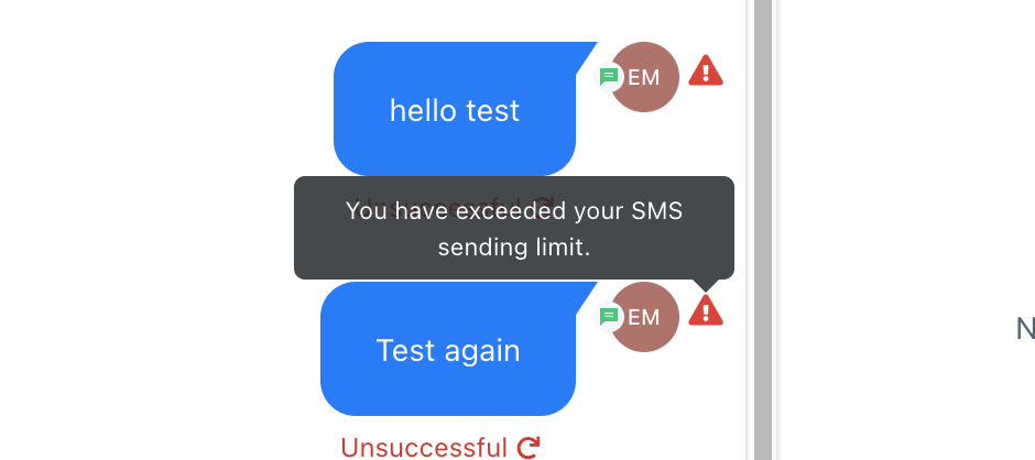 Conversation showing an unsuccessful SMS after the SMS sending limit was exceeded